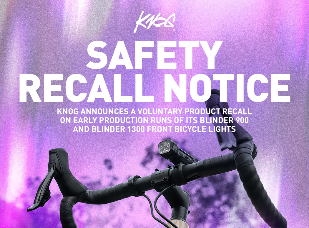 Knog Issues Product Recall for Early Production Blinder 900, 1300 Lights